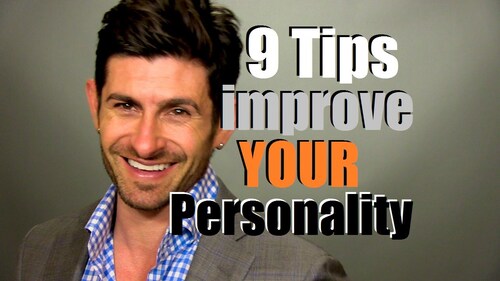9 Tips to Improve Your Personality